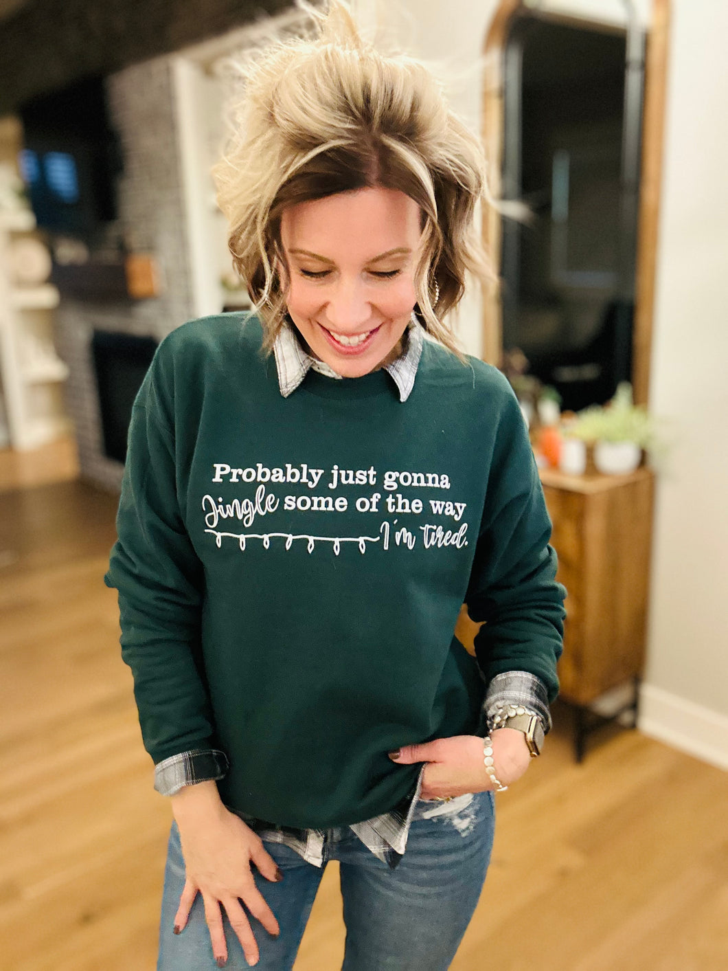 Probably Gonna Jingle Part Of The Way Sweatshirt